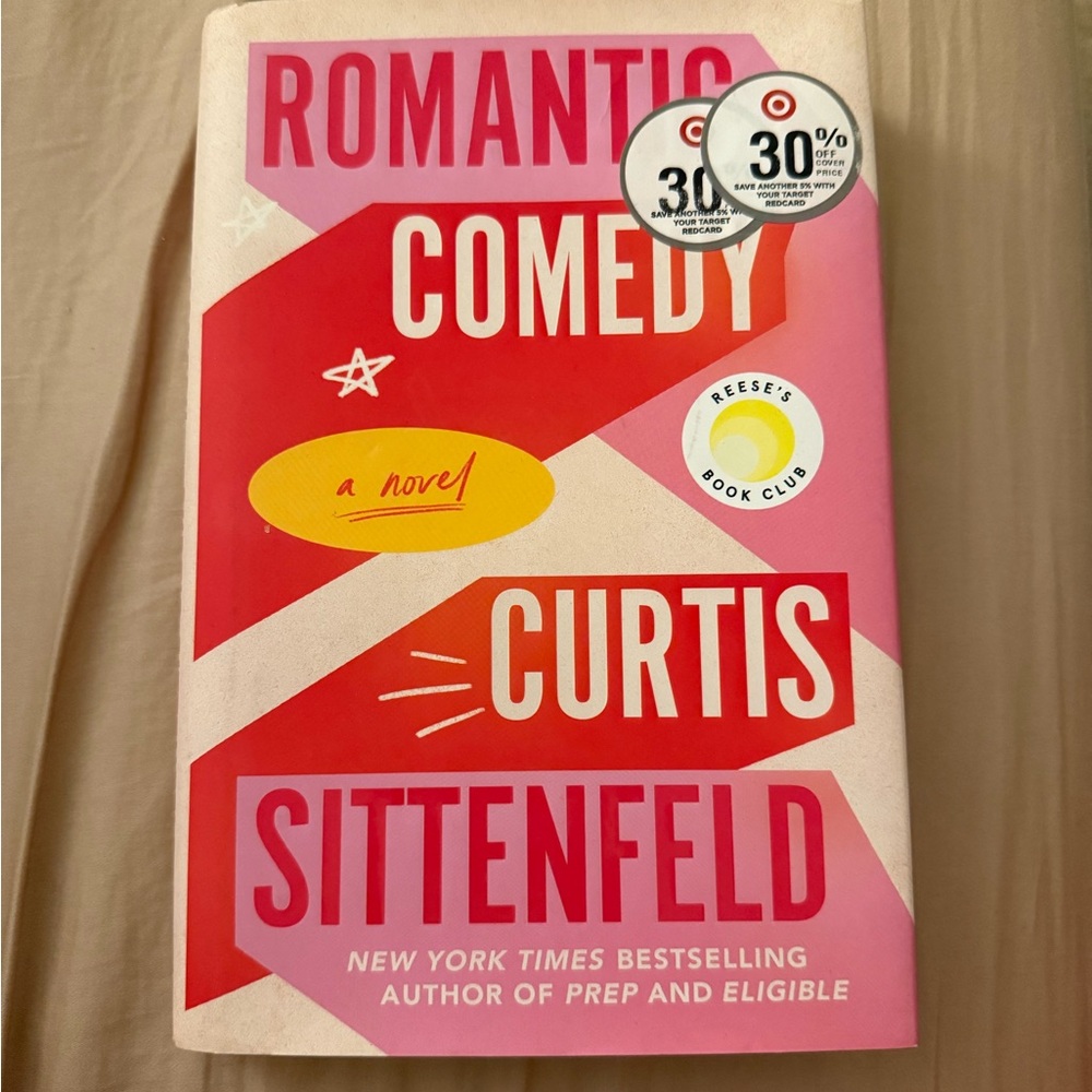 Romantic Comedy Book by Curtis Sittenfeld